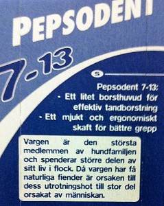 Pepsodent är ute och cyklar i vargdebatten